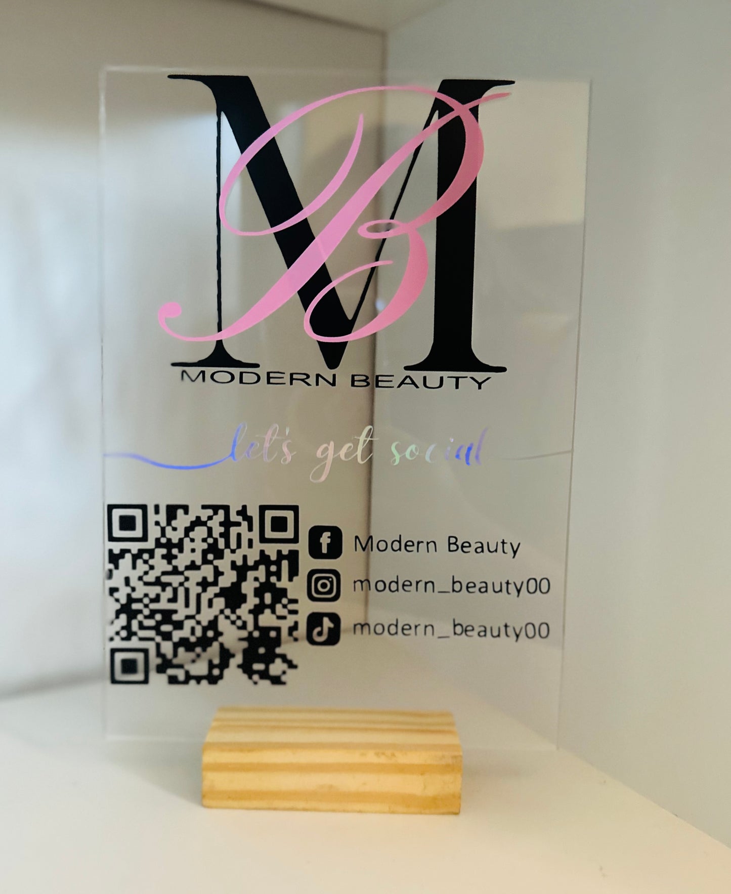 Acrylic Sign with wooden base